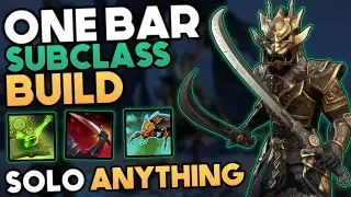 Strongest One Bar Subclass Solo