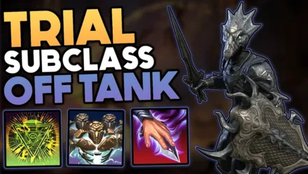 Trial Subclass Off Tank Build